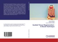 Produktbild: Guided Tissue Regeneration- A Novel Technique