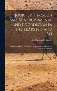 Produktbild: Journey Through Asia Minor, Armenia, and Koordistan in the Years 1813 and 1814