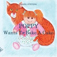 Produktbild: Poppy Wants to Bake a Cake