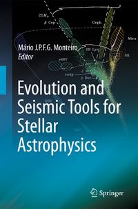 Produktbild: Evolution and Seismic Tools for Stellar Astrophysics