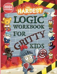 Produktbild: The Hardest Logic Workbook for Gritty Kids