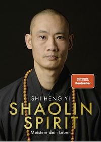 Bild vom Artikel Shaolin Spirit vom Autor Shi Heng Yi