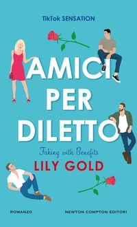 Produktbild: Amici per diletto. Faking with benefits