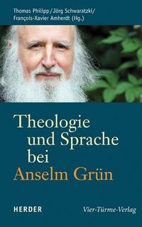 Produktbild: Theologie und Sprache bei Anselm Gr&uuml;n