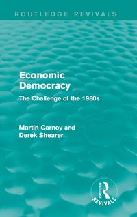Produktbild: Economic Democracy (Routledge Revivals)
