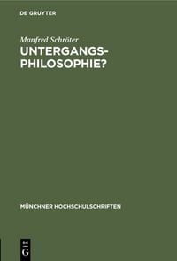 Produktbild: Untergangs-Philosophie?