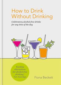 Produktbild: How to Drink Without Drinking