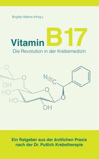 Produktbild: Vitamin B17 - Die Revolution in der Krebsmedizin