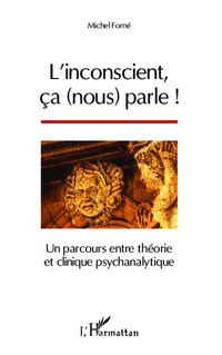 Produktbild: L'inconscient, &ccedil;a (nous) parle !