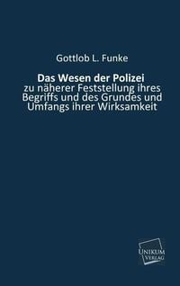Produktbild: Funke, G: Wesen der Polizei
