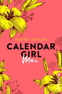 Bild vom Artikel Mai / Calendar Girl Bd.5 vom Autor Audrey Carlan