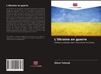 Produktbild: L'Ukraine en guerre