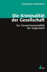 Produktbild: Die Kriminalit&auml;t der Gesellschaft