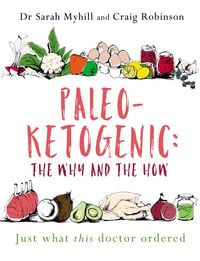 Produktbild: Paleo-Ketogenic: the Why and the How