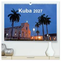 Produktbild: Kuba 2027 (hochwertiger Premium Wandkalender 2027 DIN A2 quer), Kunstdruck in Hochglanz