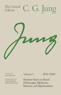 Produktbild: C. G. Jung: The Critical Edition, Volume 1 (1896-1900)