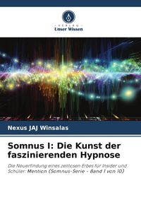 Produktbild: Somnus I: Die Kunst der faszinierenden Hypnose