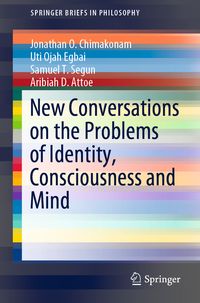Produktbild: New Conversations on the Problems of Identity, Consciousness and Mind