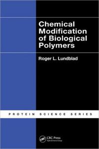 Produktbild: Lundblad, R: Chemical Modification of Biological Polymers