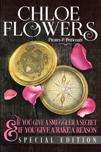 Produktbild: If You Give a Smuggler a Secret & If You Give a Rake a Reason~ Special Edition (Pirates & Petticoats)