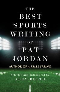 Produktbild: The Best Sports Writing of Pat Jordan