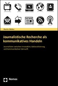 Produktbild: Journalistische Recherche als kommunikatives Handeln