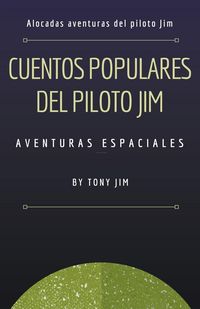 Produktbild: Cuentos populares del piloto Jim