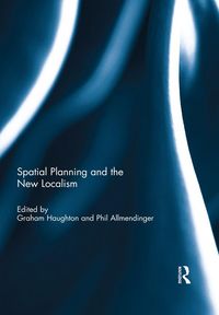 Produktbild: Spatial Planning and the New Localism