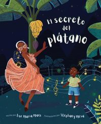 Produktbild: El Secreto del Pl&aacute;tano (the Secret of the Pl&aacute;tano)