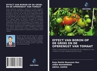 Produktbild: Effect Van Boron Op De Groei En De Opbrengst Van Tomaat