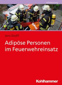 Produktbild: Adip&ouml;se Personen im Feuerwehreinsatz