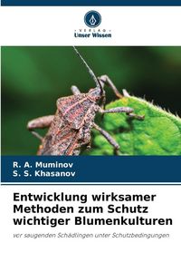 Produktbild: Entwicklung wirksamer Methoden zum Schutz wichtiger Blumenkulturen