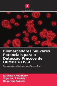 Produktbild: Biomarcadores Salivares Potenciais para a Detec&ccedil;&atilde;o Precoce de OPMDs e OSSC
