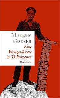 Produktbild: Eine Weltgeschichte in 33 Romanen