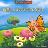 Produktbild: Bella: A Butterfly's Story