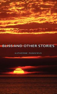 Produktbild: Bliss and Other Stories