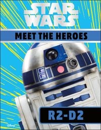 Produktbild: Star Wars Meet the Heroes R2-D2