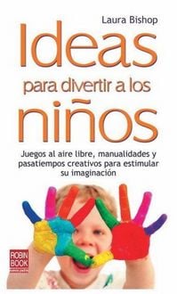 Produktbild: Ideas Para Divertir a Los Ni&ntilde;os