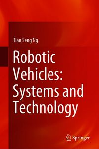 Produktbild: Robotic Vehicles: Systems and Technology