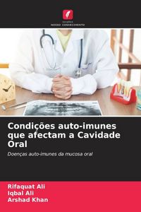 Produktbild: Condi&ccedil;&otilde;es auto-imunes que afectam a Cavidade Oral