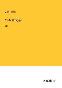 Produktbild: A Life-Struggle