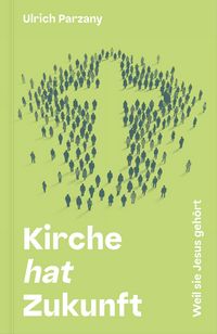 Produktbild: Kirche hat Zukunft