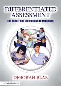 Produktbild: Differentiated Assessment for Middle and High School Classrooms