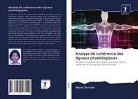 Produktbild: Analyse de coh&eacute;rence des signaux physiologiques