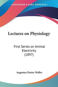 Produktbild: Lectures on Physiology