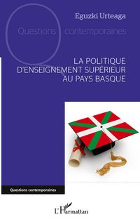 Produktbild: La politique d'enseignement sup&eacute;rieur au Pays Basque