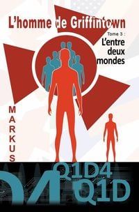 Produktbild: L'homme de Griffintown T3 L'entre deux mondes