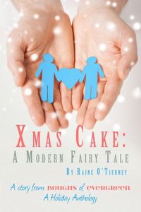 Produktbild: Xmas Cake: A Modern Fairy Tale