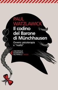 Produktbild: Il codino del barone di M&uuml;nchhausen. Ovvero: psicoterapia e realt&agrave;. Saggi e relazioni