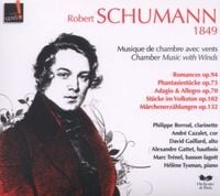 Produktbild: Robert Schumann: 1849-Kammermusik f&uuml;r Bl&auml;ser